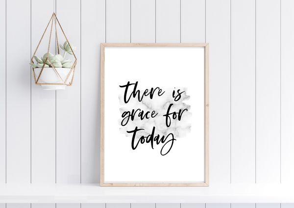There is Grace for Today | Print Only - Auxano Life