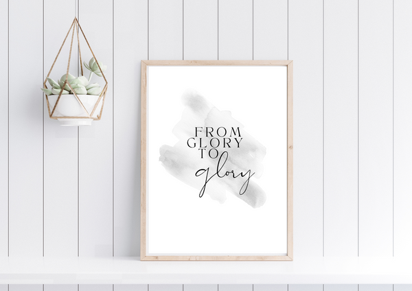 From Glory to Glory | Print Only - Auxano Life