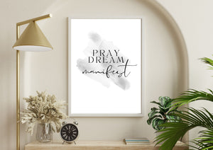 Pray, Dream, Manifest | Print Only - Auxano Life