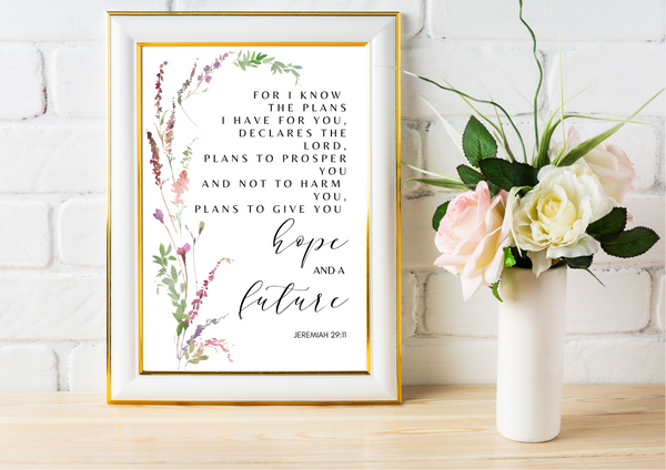 For I Know the Plans I Have for You - Jeremiah 29:11 |  Decor Print - Auxano Life