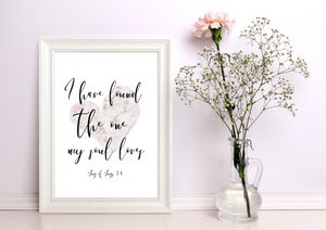I Have Found The One My Soul Loves | Decor Print - Auxano Life