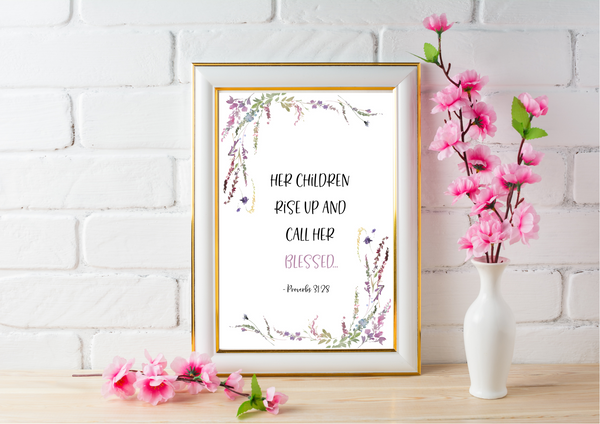 Her Children Call Her Blessed - Proverbs 31:28 | Decor Print - Auxano Life