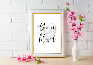 You Are Blessed | Decor Print - Auxano Life
